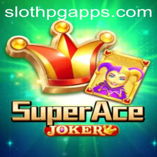 Explorando o Mundo de SuperAceJoker: O Jogo Sensação da SLOTH PG